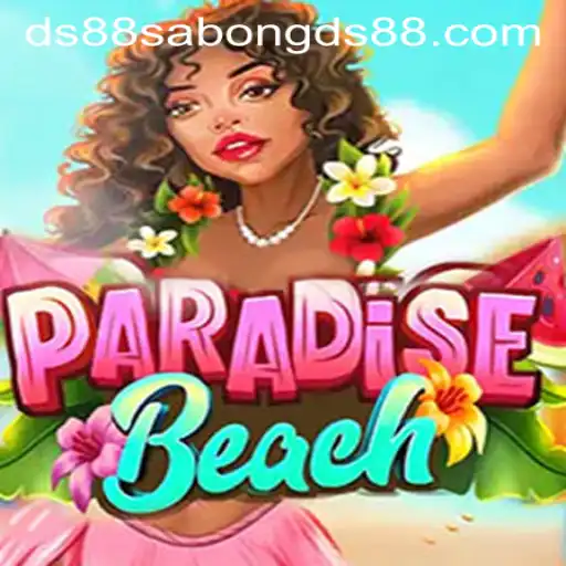 Discover the Exciting World of ParadiseBeach and DS88 Sabong